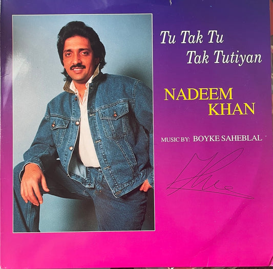 Tu Tak Tu Tak Tutiyan - Nadeem Khan (1990)